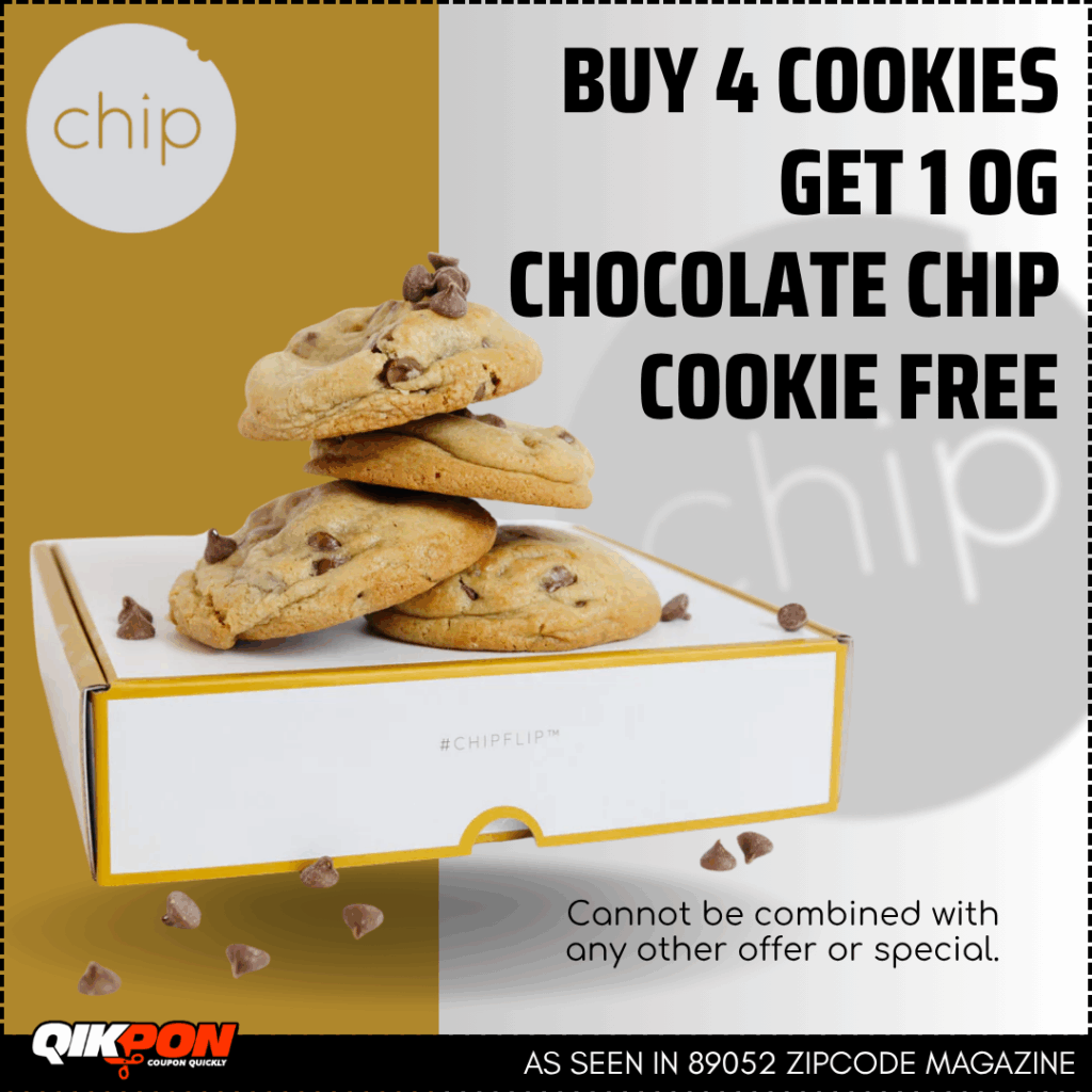 CHIP Cookies - Buy 4 Cookies Get 1 OG Chocolate Chip Cookie FREE